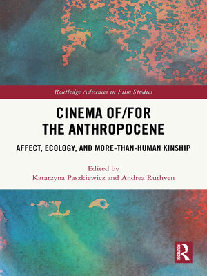 cover image of Cinema of/for the Anthropocene